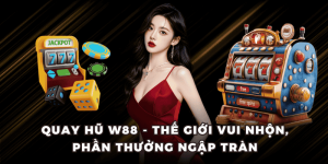 quay hũ W88