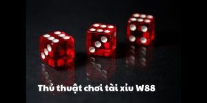 thủ thuật chơi tài xỉu W88